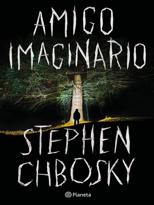 Title details for Amigo imaginario by Stephen Chbosky - Available
